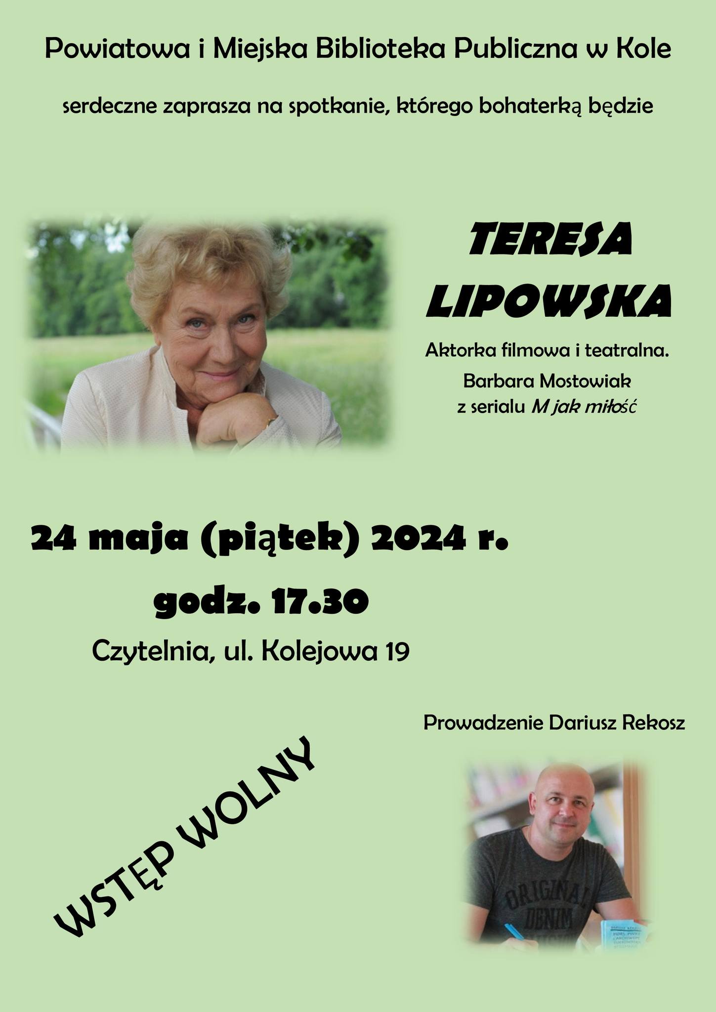 UWAGA!!! Zmienia się miejsce spotkania z aktorką filmową i teatralną Teresą Lipowską