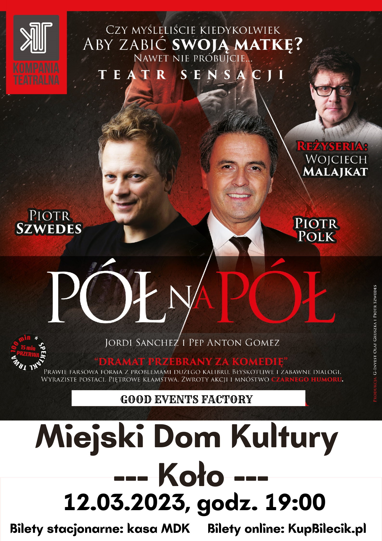 Zdjęcie: Spektakl pt. „Pół na Pół”