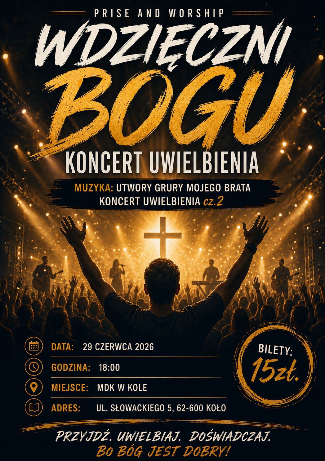 Zdjęcie: Wdzięczni Bogu KONCERT UWIELBIENIA