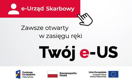 e-Urząd Skarbowy, logo FE, flaga RP, flaga UE, napis Twój e-US zawsze otwarty w zasięgu ręki