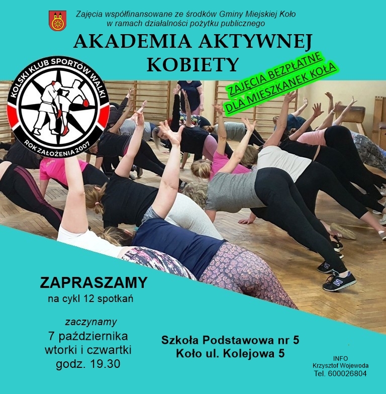 Plakat promujący Akademię Aktywnej Kobiety – bezpłatne zajęcia ruchowe dla mieszkanek Koła. Na zdjęciu grupa kobiet ćwiczących w sali gimnastycznej, logo Klubu Sportów Walki oraz informacje organizacyjne.