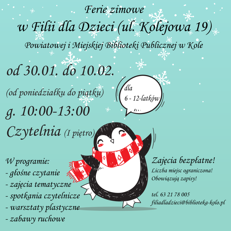 Infografika, Ferie 2023 w Filii dla Dzieci kolskiej biblioteki, tekst pod infografiką.