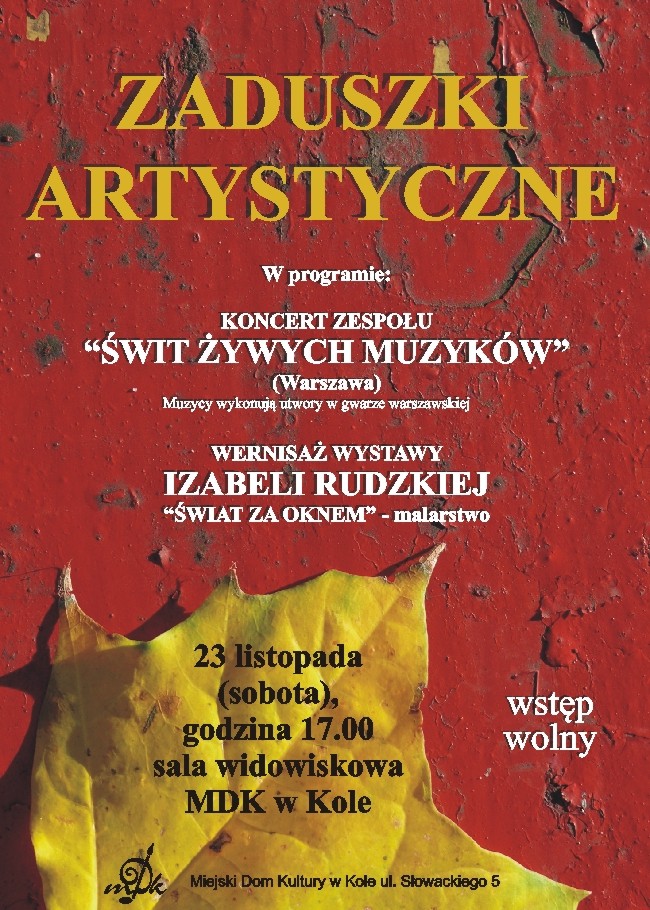 Zaduszki artystyczne w kolskim emdeku