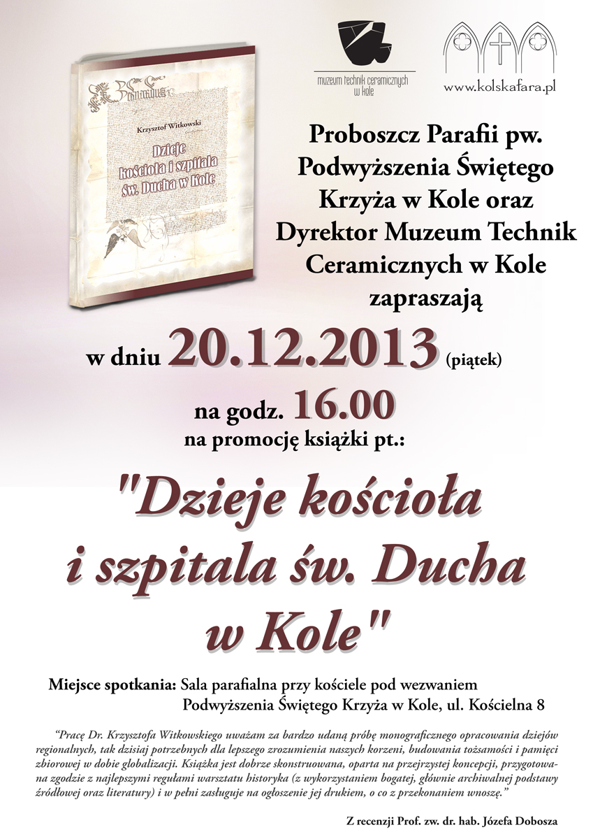 Promocja książki "Dzieje kościoła i szpitala św. Ducha w Kole"