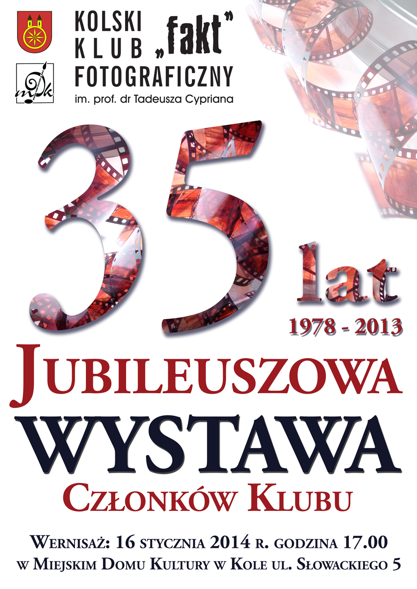 Wernisaż jubileuszowej wystawy członków Kolskiego Klubu Fotograficznego „Fakt”