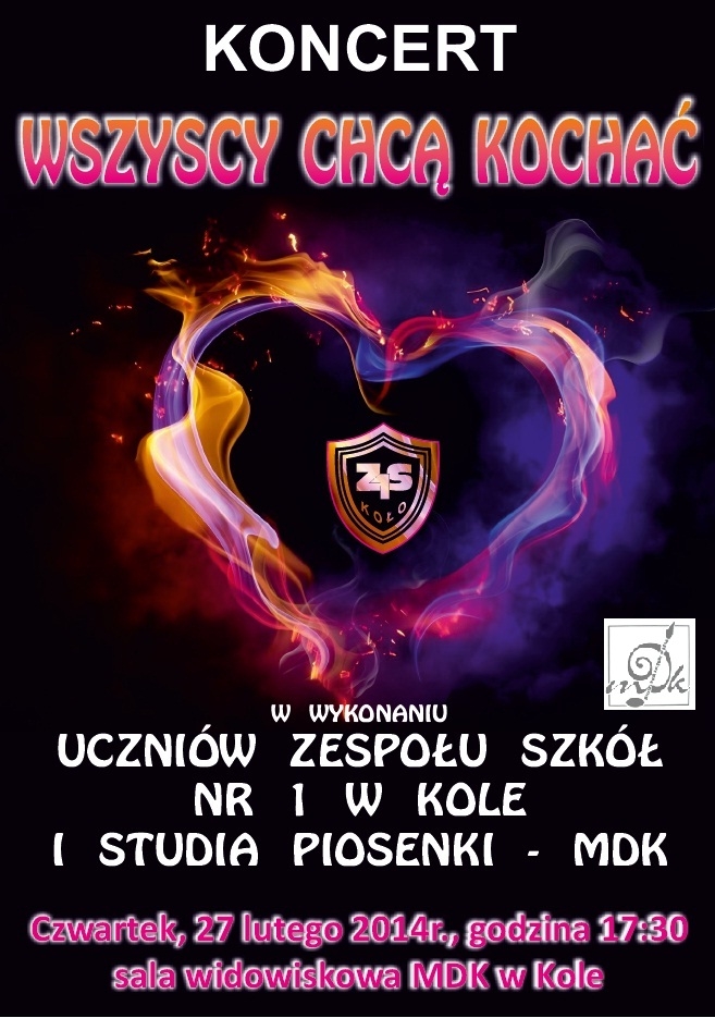 ZS nr 1 w Kole zaprasza na koncert "WSZYSCY CHCĄ KOCHAĆ" 