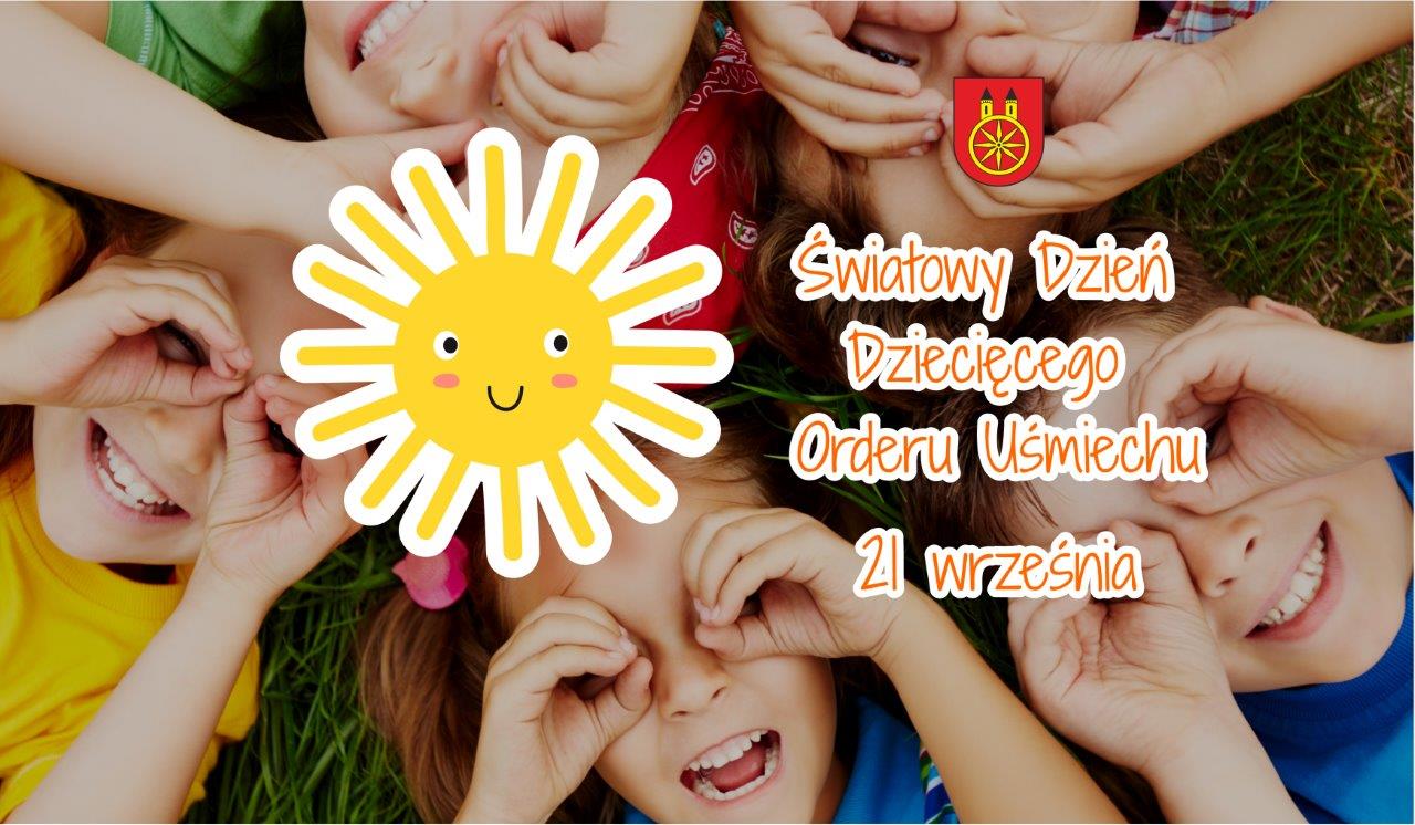 Plansza 21 WRZEŚNIA Światowy Dzień Dziecięcego Orderu Uśmiechu, tekst pod planszą