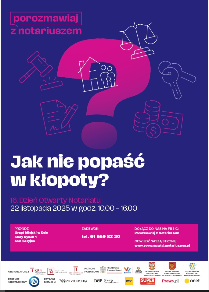 Plakat promuje 16. Dzień Otwarty Notariatu. Na plakacie dominują kolory granatowy i różowo-fioletowy, a grafiki przedstawiają symbole związane z prawem i notariatem – wagę, klucz, dom, monety, młotek sędziowski i dokumenty.