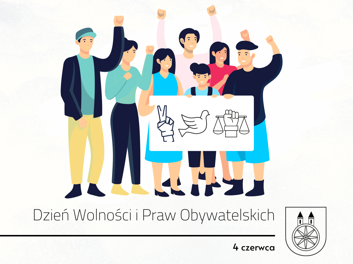 Plansza z napisem 4 CZERWCA Dzień Wolności i Praw Obywatelskich.