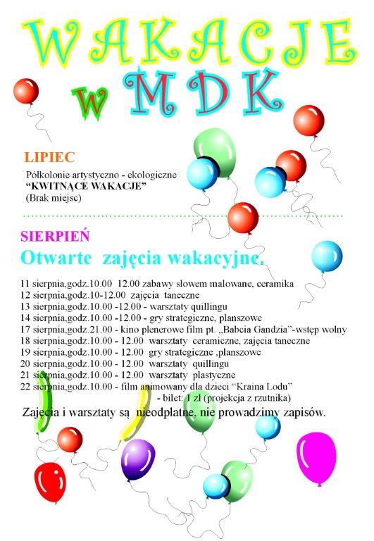 Otwarte zajęcia wakacyjne w MDK-u 