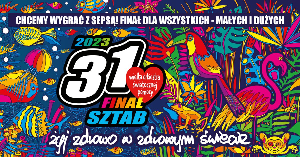 Logo WOŚP z hasłem 31 Finału WOŚP - Chcemy wygrać z sepsą! Gramy dla wszystkich - małych i dużych!