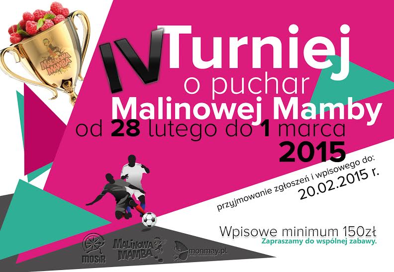 Ruszyły zapisy do IV Turnieju o Puchar Malinowej Mamby