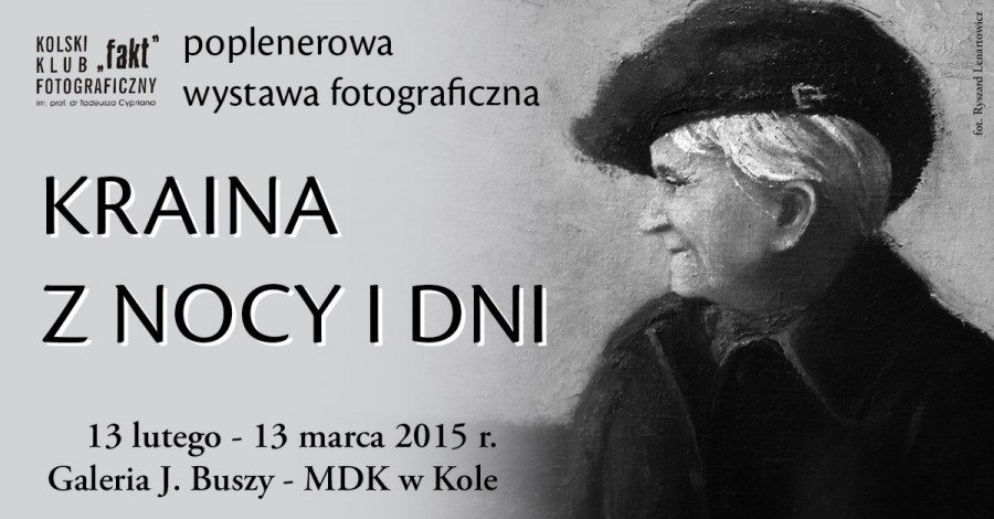 Otwarcie wystawy pt. "Kraina z Nocy i Dni"