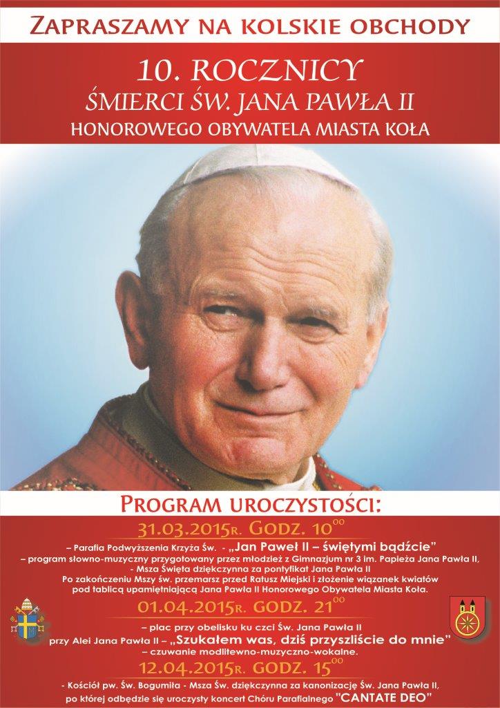 Kolskie obchody 10. Rocznicy Śmierci św. Jana Pawła II
