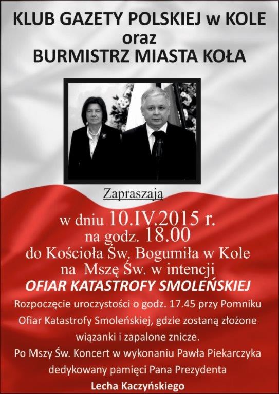 10 kwietnia - obchody 5. rocznicy katastrofy smoleńskiej w Kole