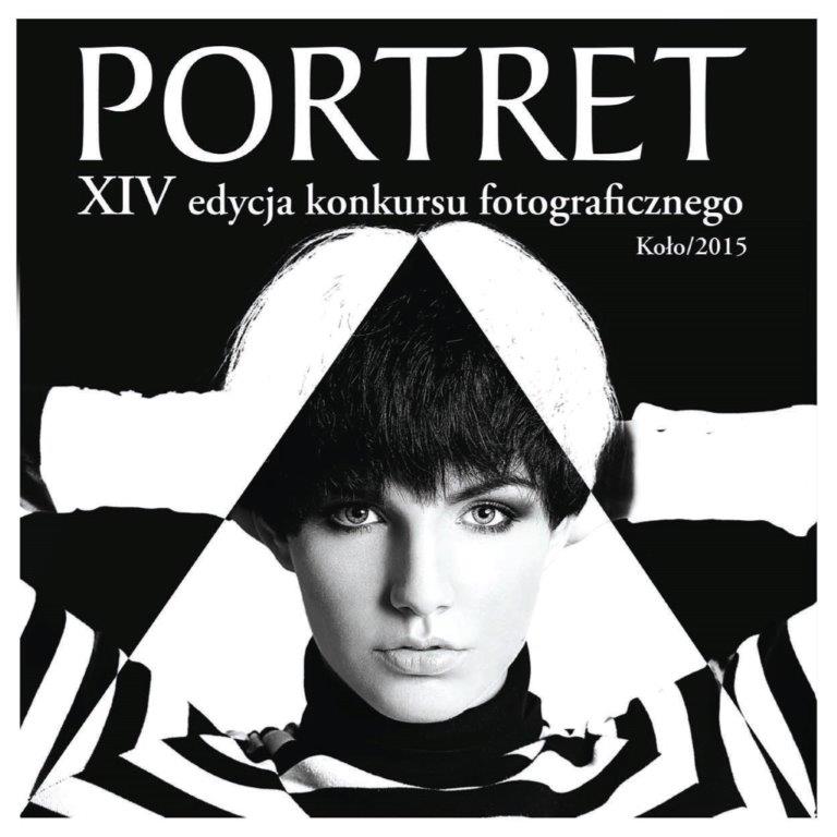 Wyniki XIV edycji konkursu fotograficznego PORTRET 2015