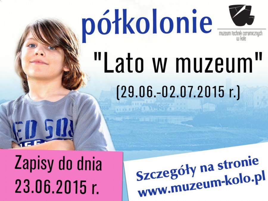 Nabór dzieci na półkolonie letnie „Lato w Muzeum”
