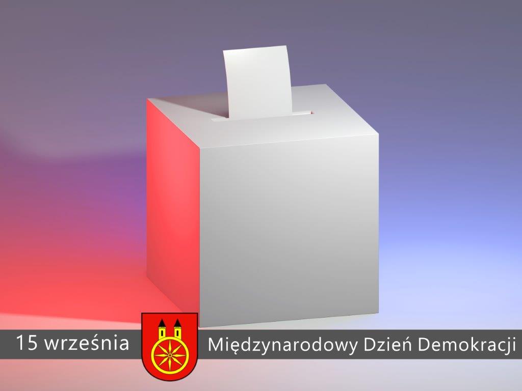 Plansza 15 WRZEŚNIA - Międzynarodowy Dzień Demokracji, tekst pod planszą.