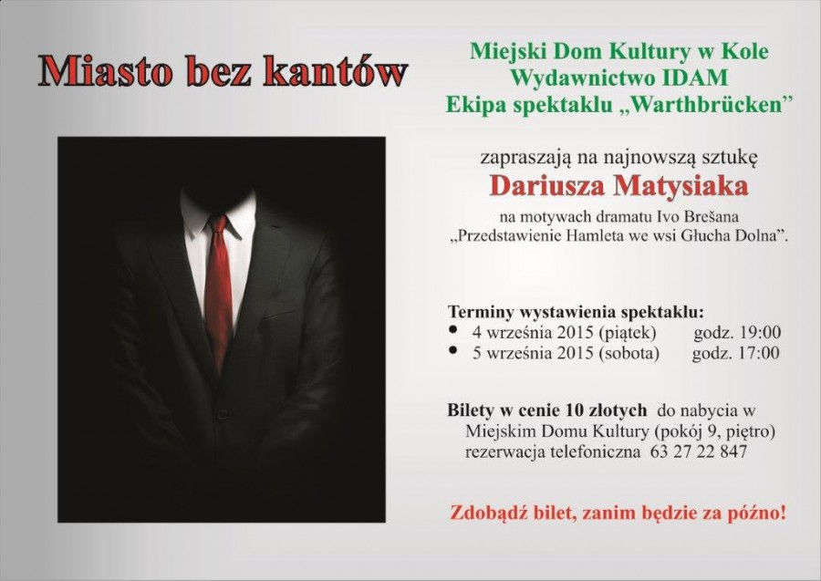 Rozpoczęła się sprzedaż biletów na spektakl "Miasto bez kantów"