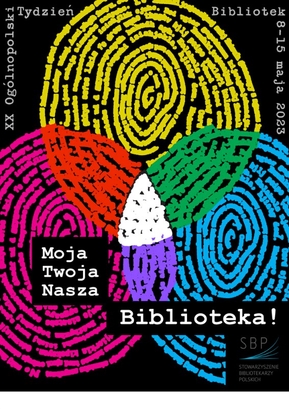 Plakat Tydzień Bibliotek 2023 w Kole!, tekst pod plakatem