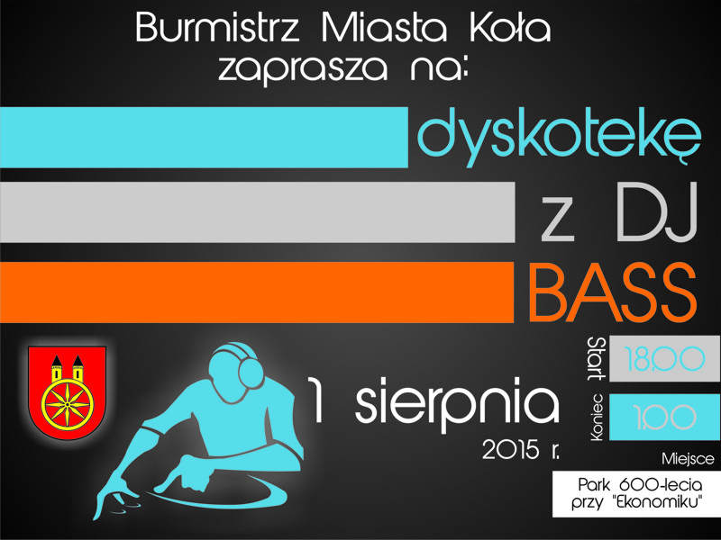 Dyskoteka z DJ BASS - zaprasza Burmistrz Miasta