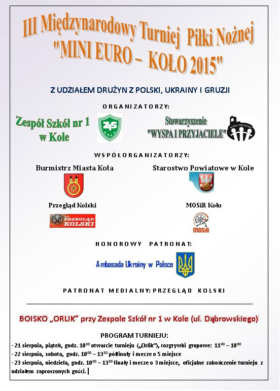 III Międzynarodowy Turniej Piłki Nożnej "Mini Euro - Koło" 2015