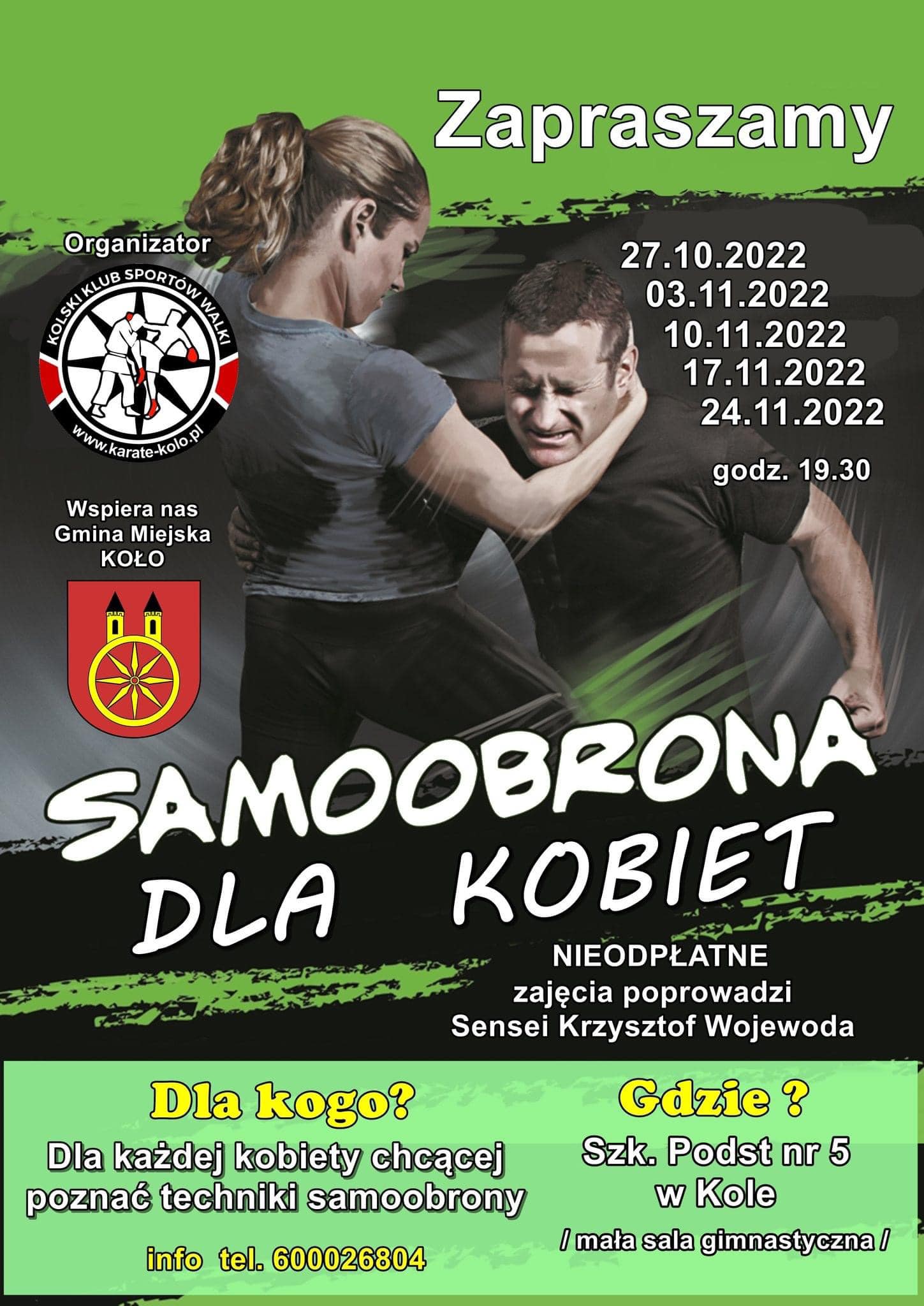 Plakat Kurs Samoobrony DLA KOBIET, tekst pod plakatem.