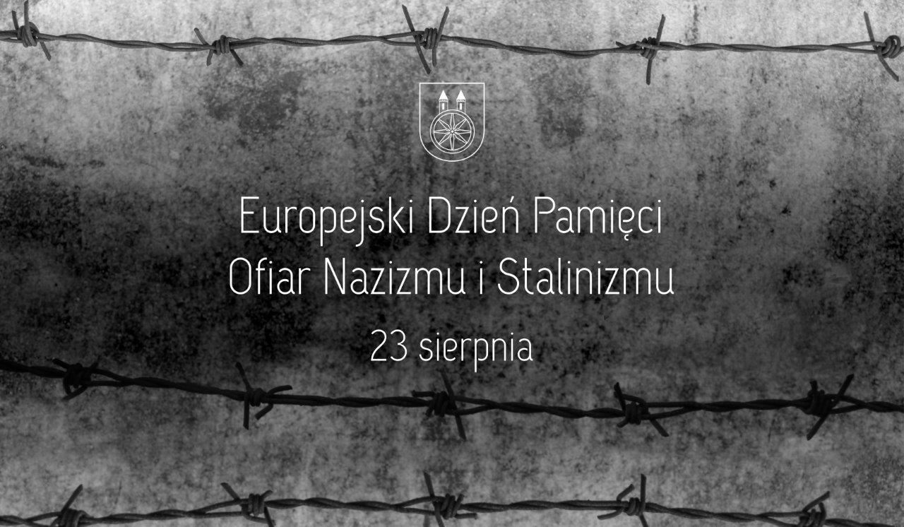 Plansza 23 sierpnia - Europejski Dzień Pamięci Ofiar Stalinizmu i Nazizmu, tekst pod planszą