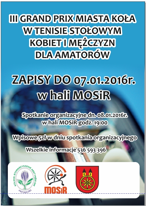 III Grand Prix w Tenisie Stołowym - ruszyły zapisy