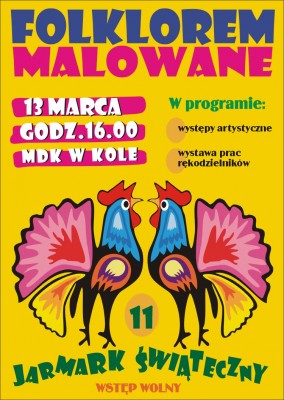 „Folklorem malowane” XI Jarmark świąteczny