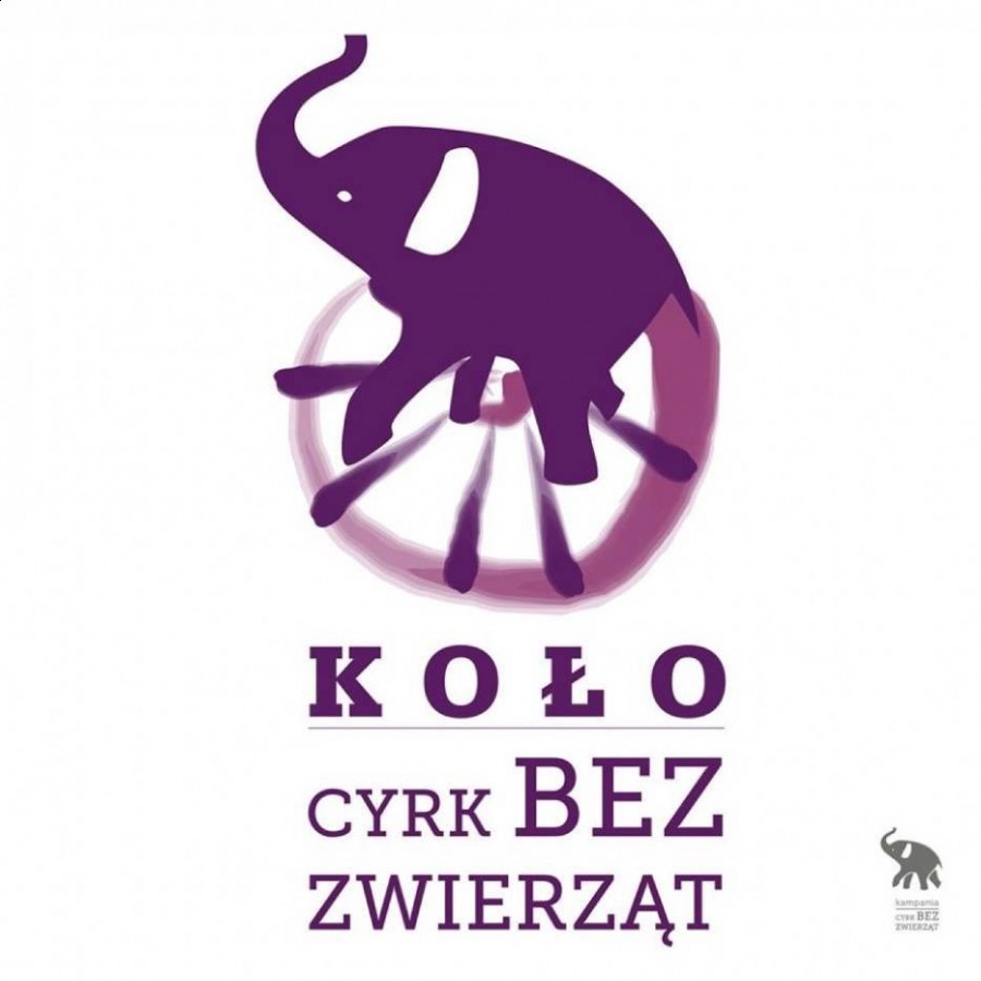Koło mówi NIE cyrkom ze zwierzętami