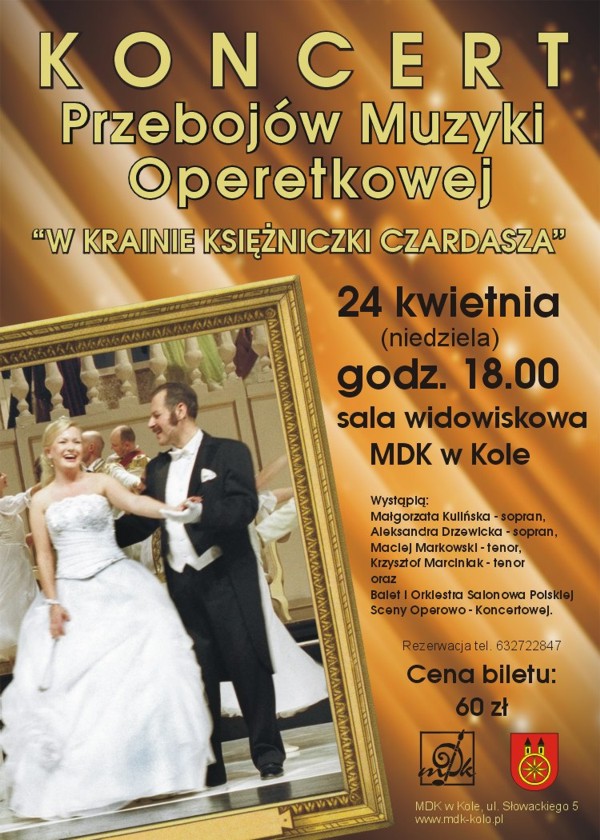 Wyjątkowy koncert operetkowy "W Krainie Księżniczki Czardasza"