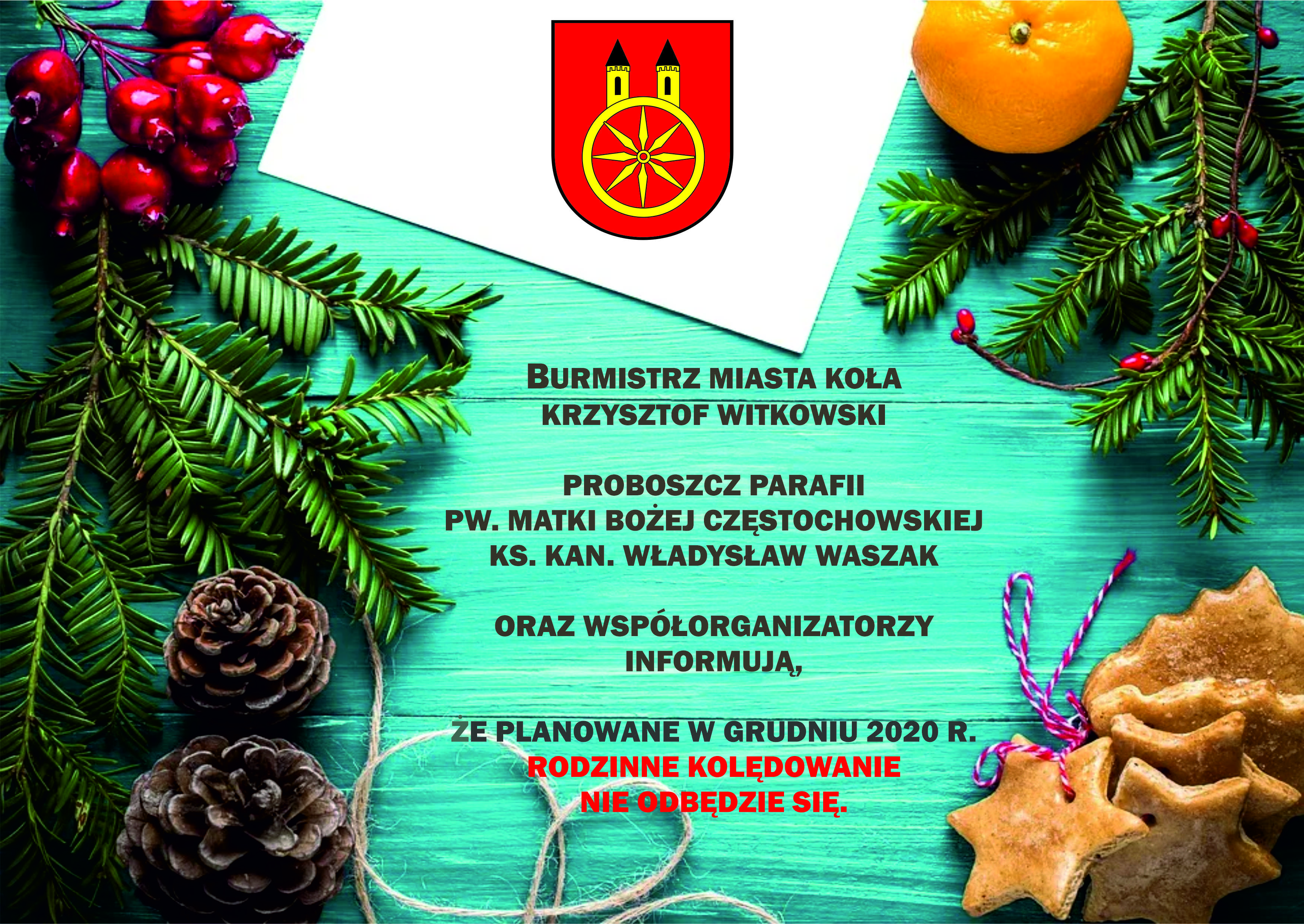 Grafika przedstawia treść komunikatu, że w grudniu 2020 r. RODZINNE KOLĘDOWANIE nie odbędzie się.