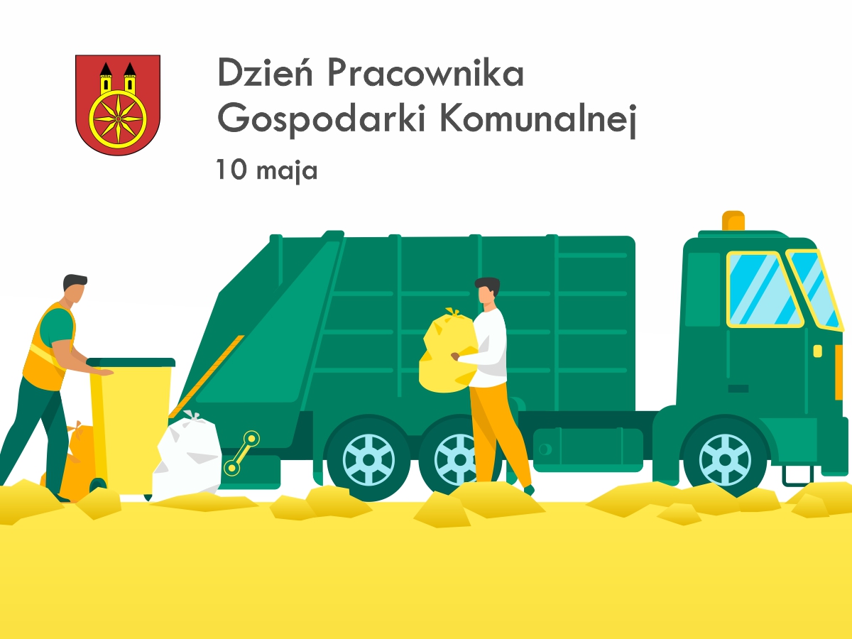Plansza 10 MAJA Dzień Pracownika Gospodarki Komunalnej, tekst pod planszą.