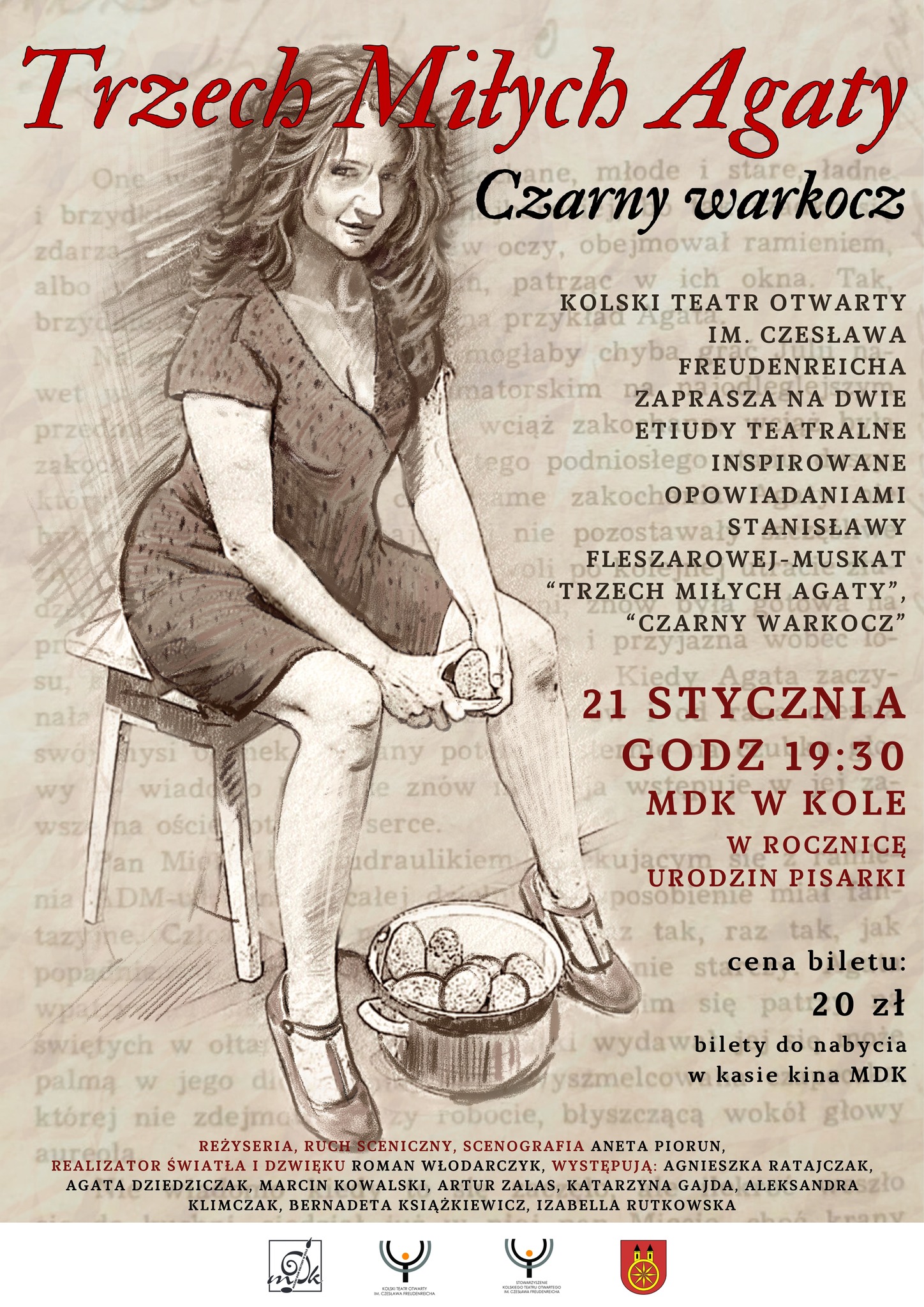 Plakat do spektaklu TRZECH MIŁYCH AGATY, tekst pod plakatem.