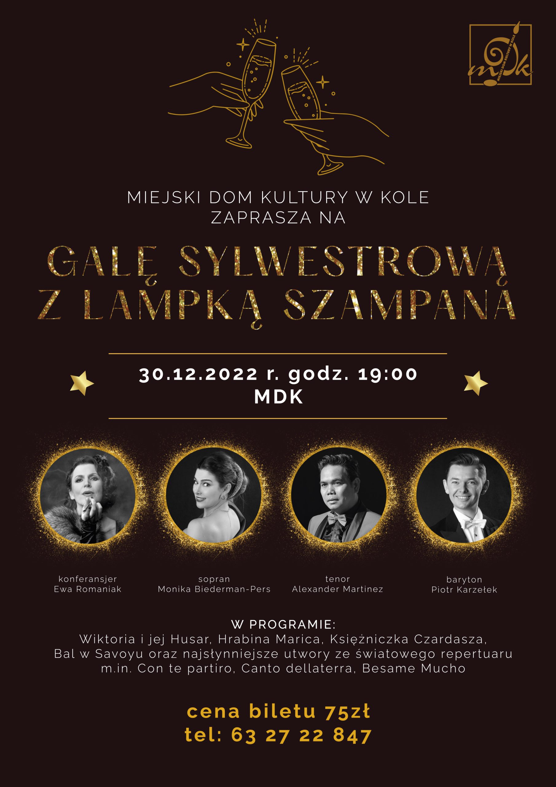 Plakat informujący o gali sylwestrowej z lampką szampana w Miejskim Domu Kultury w Kole