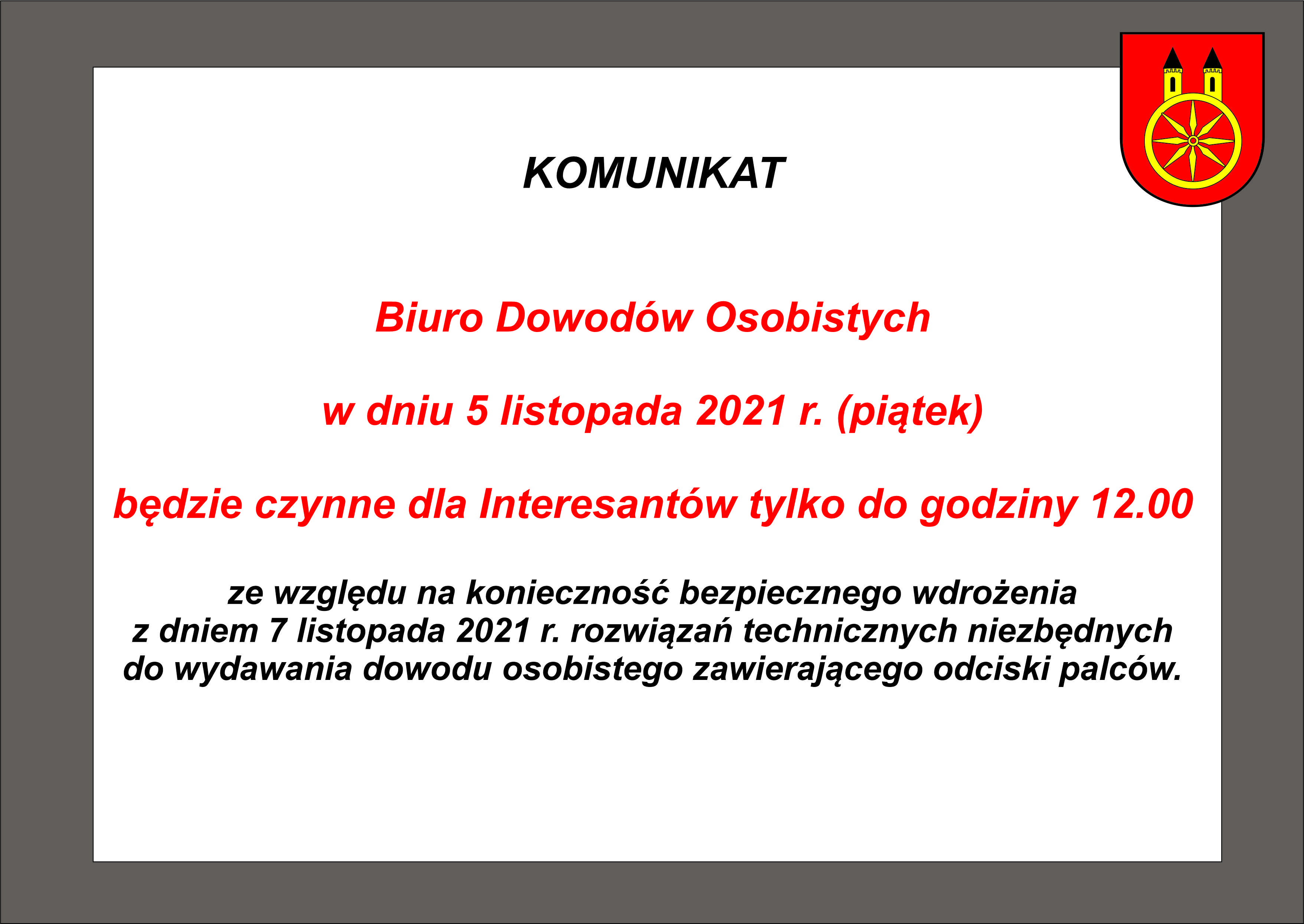 Plansza Skrócony czas pracy Biura Dowodów Osobistych, tekst pod planszą.