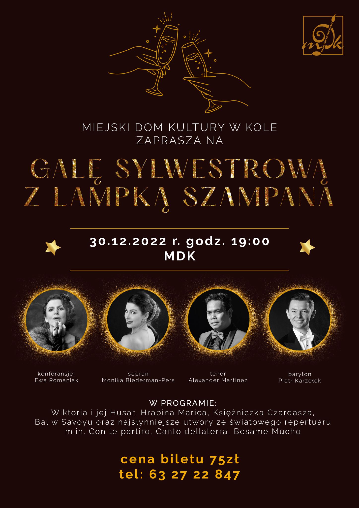 Plakat informujący o gali sylwestrowej z lampką szampana w Miejskim Domu Kultury w Kole