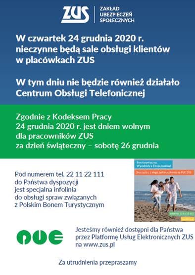 Grafika przedstawia tekst informujący o pracach ZUS w dn. 24.12.2020 r.