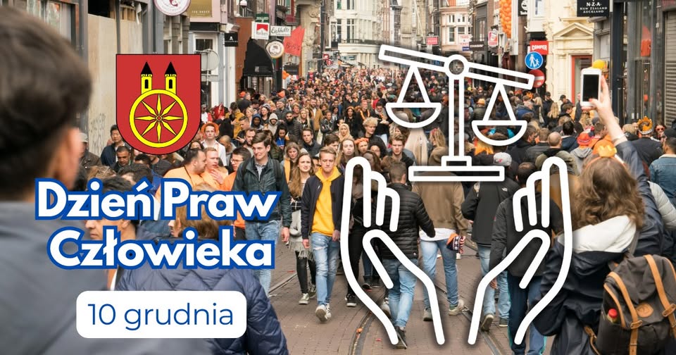 Grafika przedstawia zatłoczoną ulicę pełną ludzi, na której nałożono symbol wag sprawiedliwości trzymanych w otwartych dłoniach. Po lewej stronie widnieje herb miasta oraz napis „Dzień Praw Człowieka”, a poniżej data „10 grudnia”. Całość promuje obch
