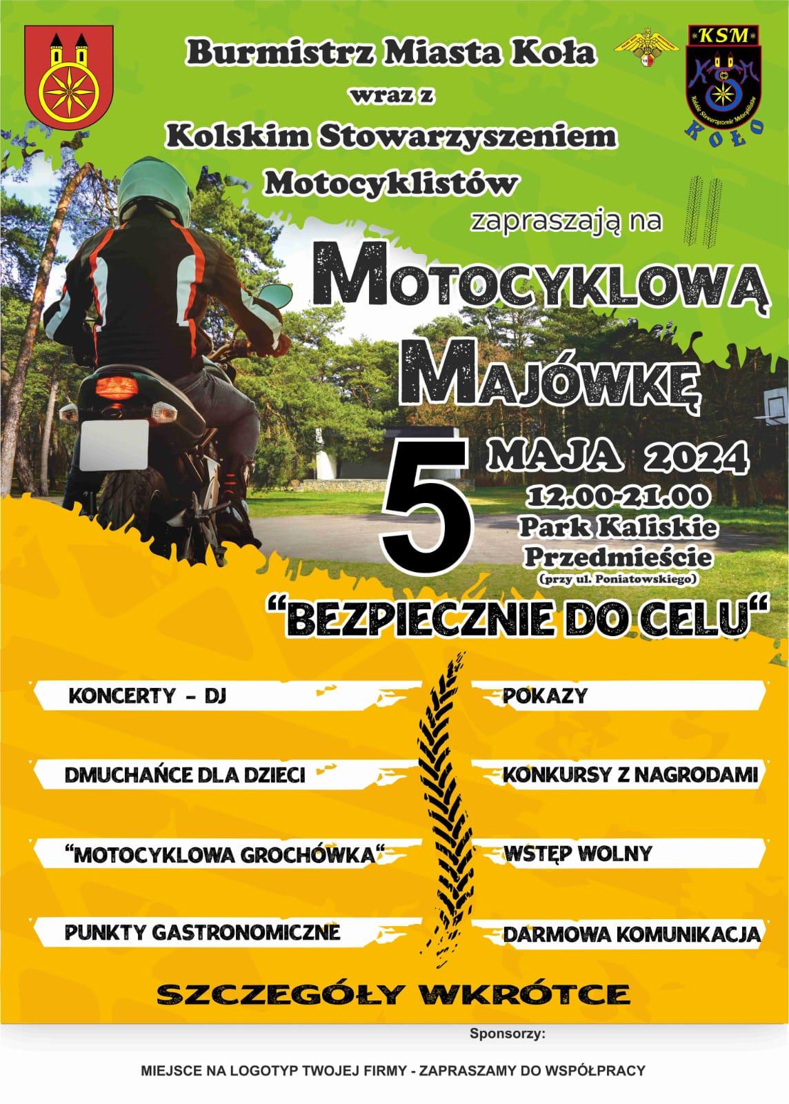 Plakat MOTOCYKLOWA REAKTYWACJA MAJÓWKI, tekst pod plakatem 
