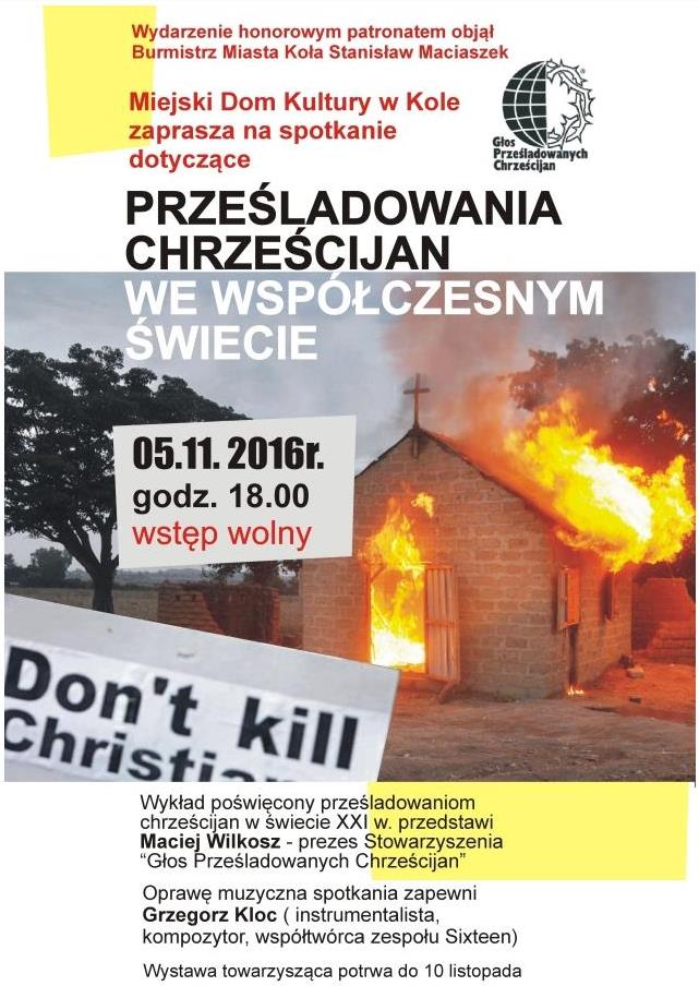 Wykład Macieja Wilkosza - Prześladowania chrześcijan we współczesnym świecie