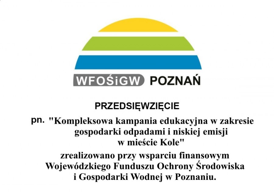 Kompleksowa kampania edukacyjna dofinansowana z WFOŚiGW w Poznaniu