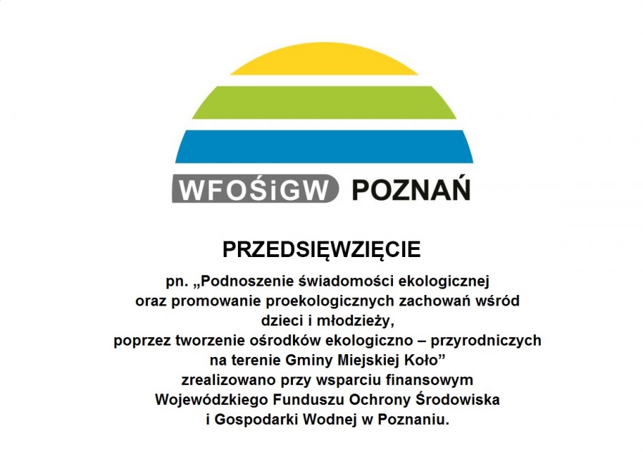 Ośrodek ekologiczno-przyrodniczy dofinansowany z WFOŚiGW w Poznaniu
