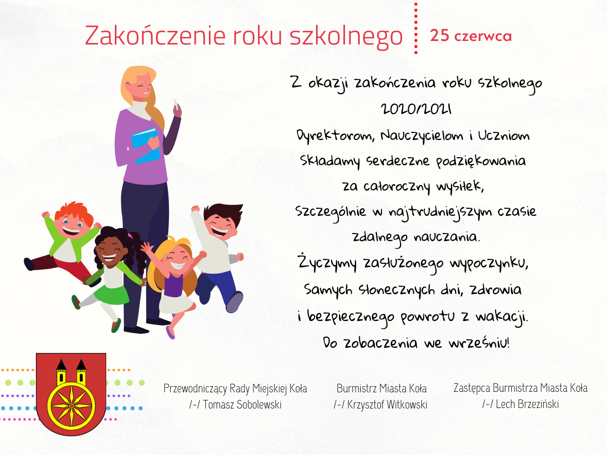 Plansza z napisem 25 czerwca Zakończenie roku szkolnego 2020/2021
