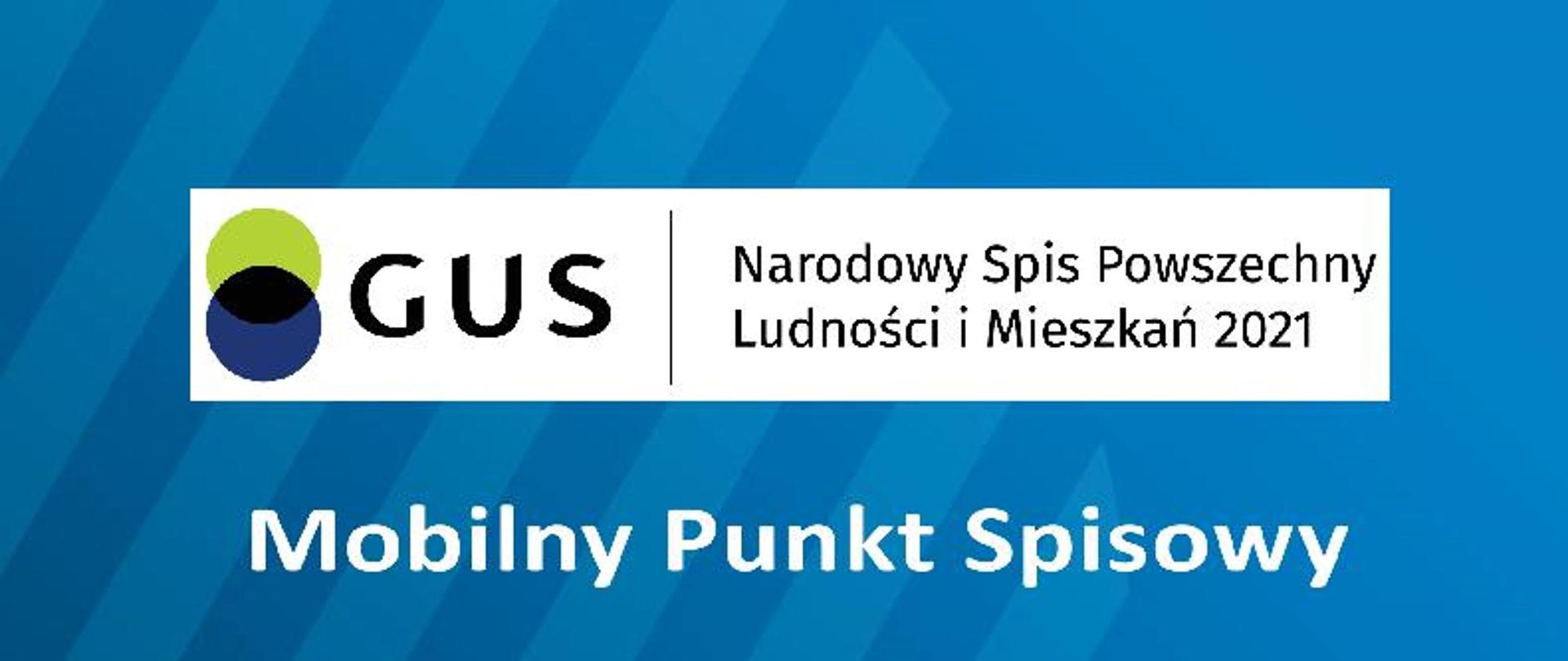 Plansza NSP 2021 Mobilny Punkt Spisowy, tekst pod planszą.