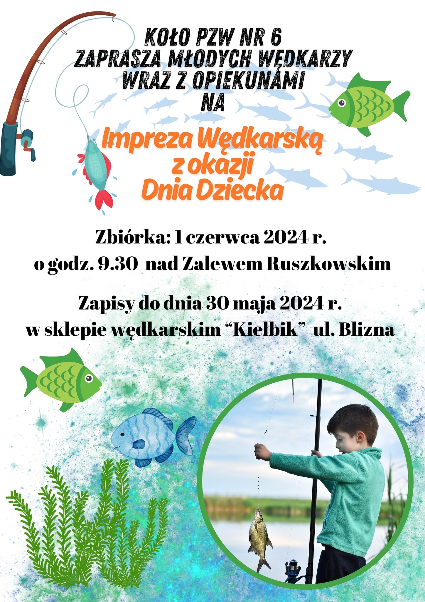 Plakat, impreza wędkarska, na plakacie wędka z rybką, chłopiec z wędką ze złowioną rybą