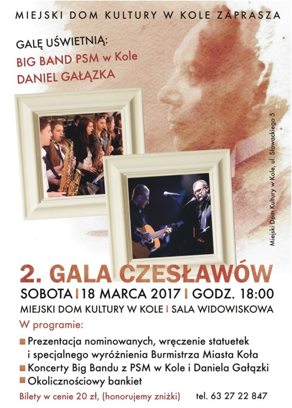 2. Gala "Czesławów 2017"! Zapraszamy!