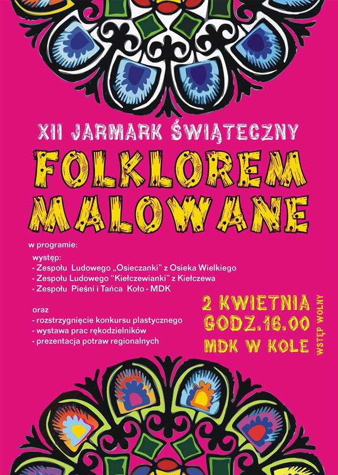 XII Jarmark Świąteczny FOLKLOREM MALOWANE