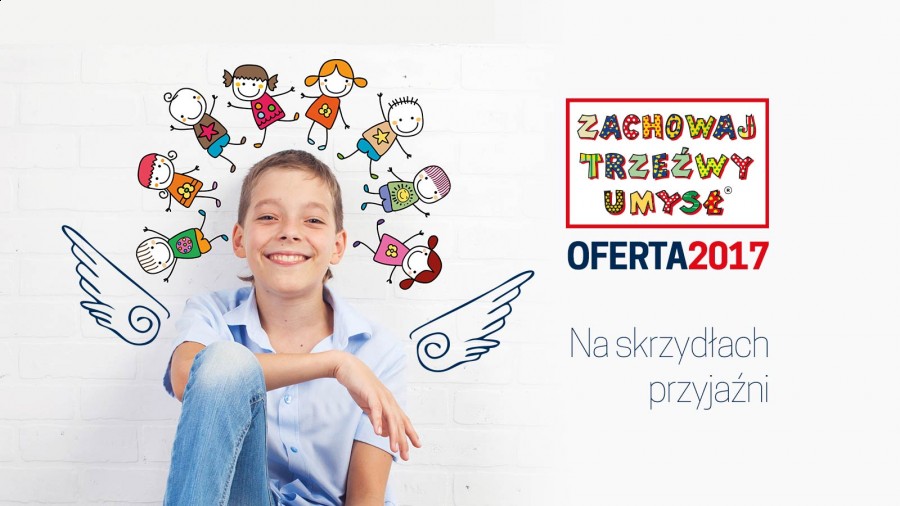 „Zachowaj Trzeźwy Umysł – Na skrzydłach przyjaźni”